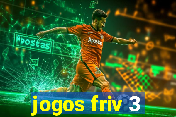 jogos friv 3